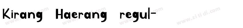 Kirang Haerang regul字体转换